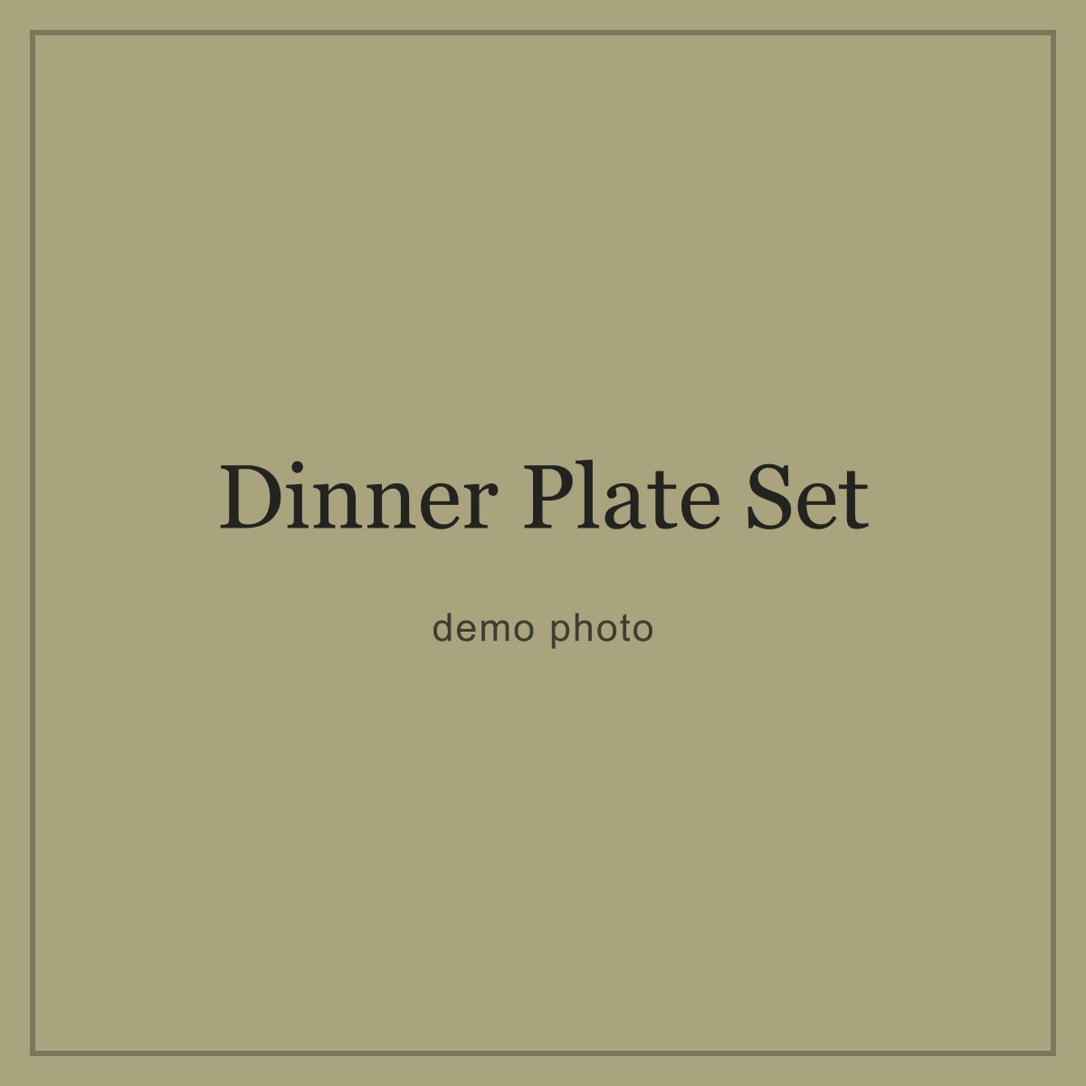 Dinner Plate Set of Four, demo photo.